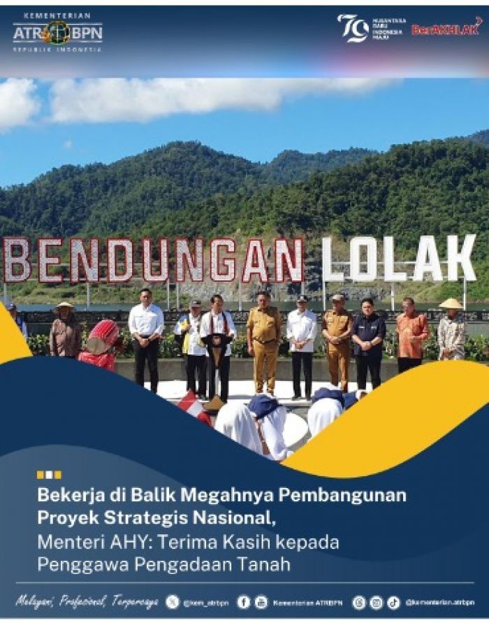 Menteri AHY Apresiasi Jajaran Ditjen PTPP yang Perjuangkan PSN