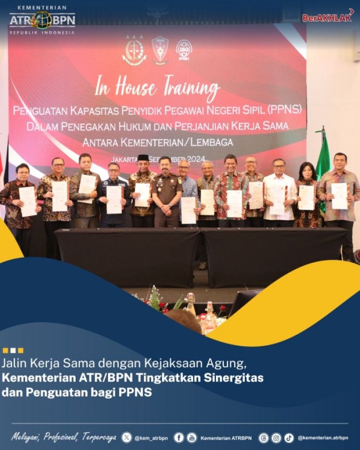 Kementerian ATR/BPN Jalin Kerja Sama dengan Kejagung Tingkatan Sinergitas dan Penguatan PPNS