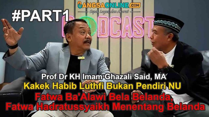 Prof Kiai Imam Ghazali: Klaim Habib Luthfi tentang Kakeknya Pendiri NU Menyesatkan