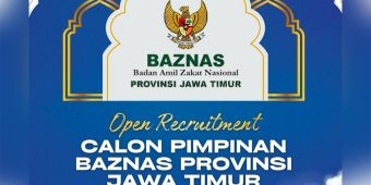 Pendaftaran Calon Pimpinan Baznas Jatim Periode 2026–2031 Dibuka, Catat Jadwal dan Syaratnya!