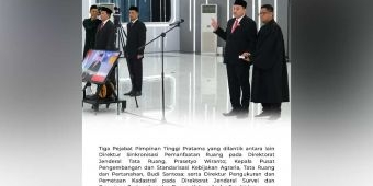 Kementerian ATR/BPN Lantik Tiga Pimpinan Pejabat Tinggi Pratama, Begini Pesan Menteri Nusron