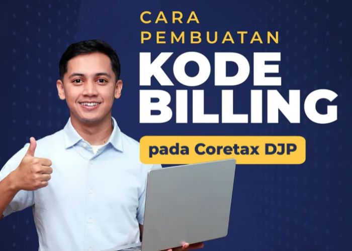 Lebih Mudah! Cara Lengkap Buat Kode Billing PPh 25 Badan Terbaru di Coretax