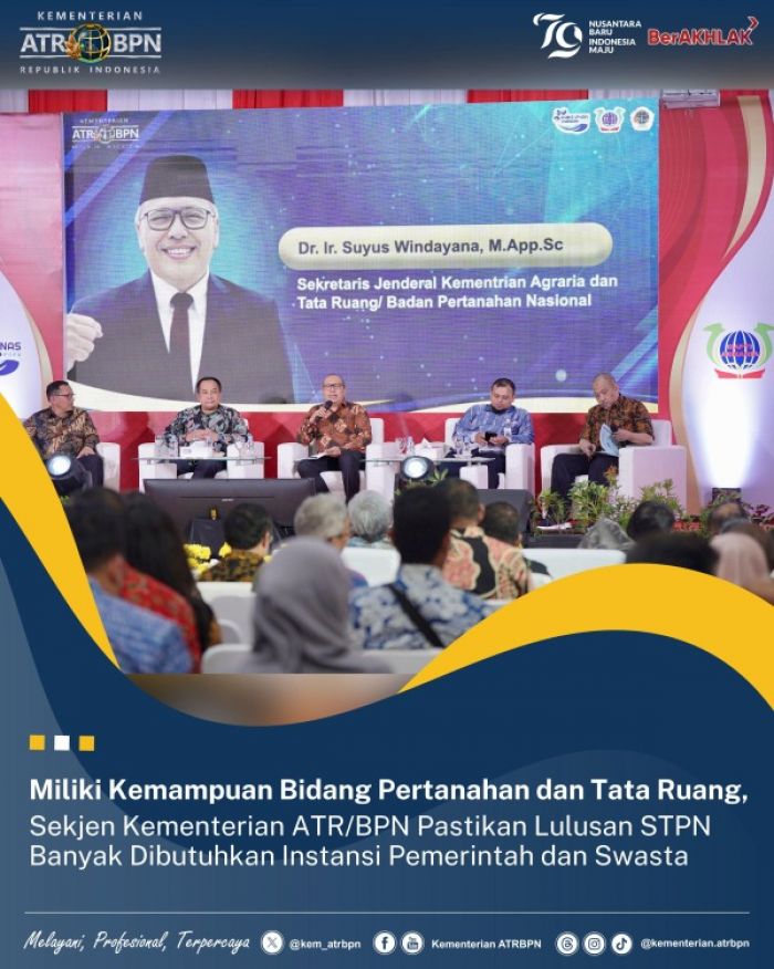 Sekjen Kementerian ATR BPN Optimis Lulusan STPN Dibutuhkan Instansi Pemerintah