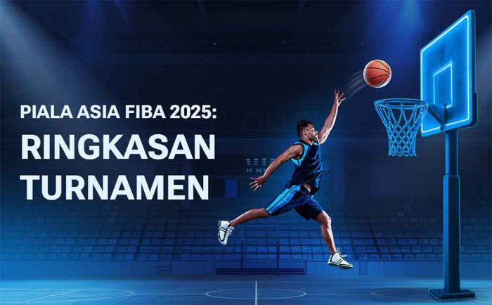 Ringkasan Turnamen Piala Asia FIBA 2025 Ringkasan Turnamen Piala Asia FIBA 2025