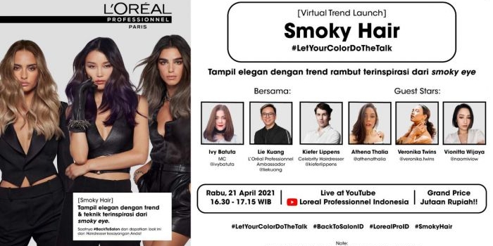 Virtual talk show interaktif seru spesial di kanal YouTube L’Oréal Professionnel Indonesia.