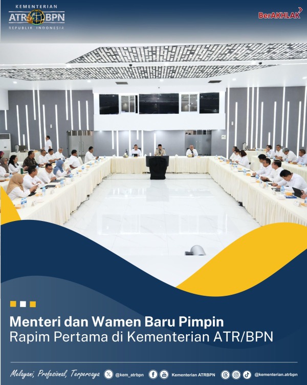 Rapat Pertama Kementerian ATR/BPN di Era Prabowo