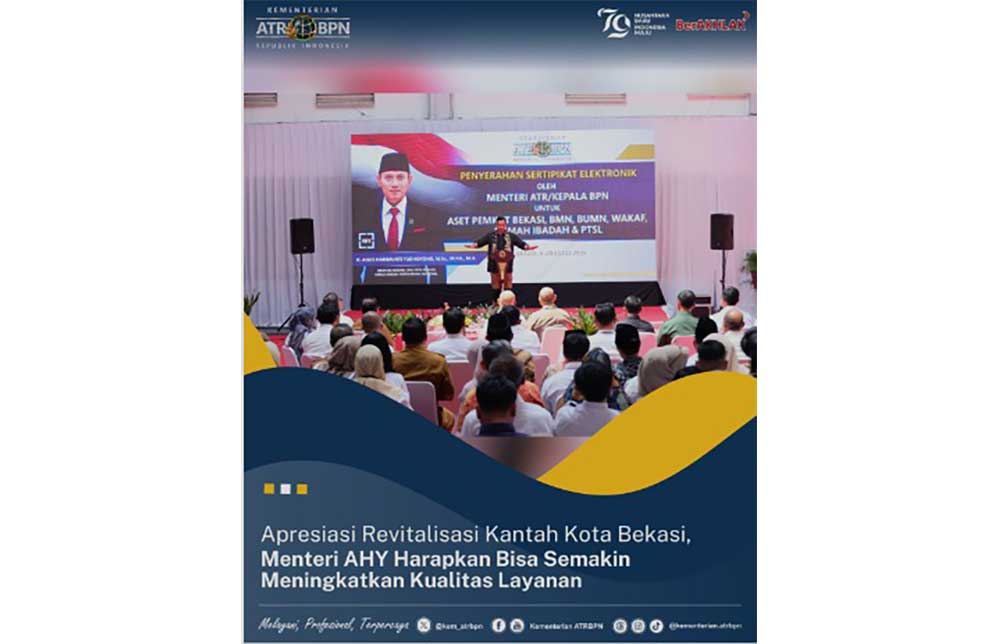 AHY Apresiasi Revitalisasi Kantah Kota Bekasi