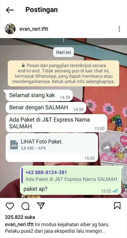 Modus Penipuan melalui Wa kirim foto paket berisi file APK berbahaya yang akan kuras rekening. 